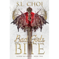 Bad Girls Bite - Paperback