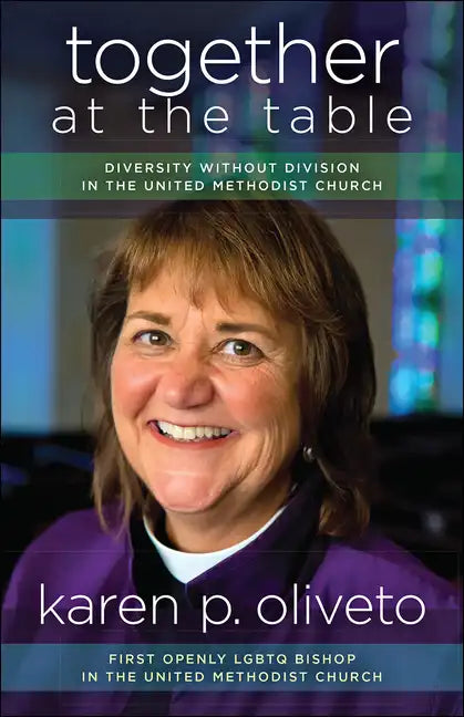 Together at the Table: Diversity Without Division in the United Methodist Church - Paperback