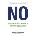 No: Building a life of choice without obligation - Paperback
