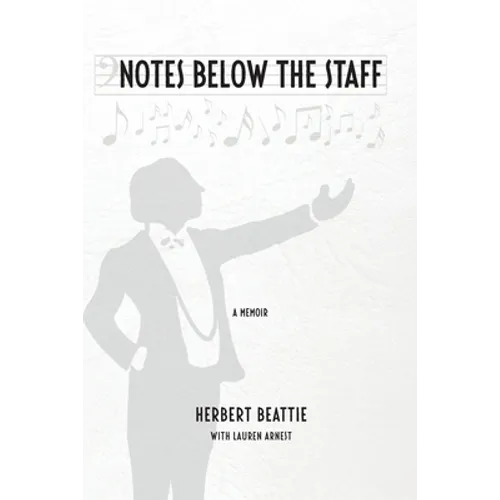 Notes Below The Staff - Paperback