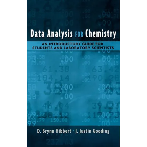 Data Analysis for Chemistry: An Introductory Guide for Students and Laboratory Scientists - Hardcover