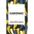 Clairvoyance - Hardcover