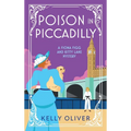 Poison in Piccadilly - Hardcover