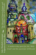 The Moorish Princess Fatima and the Golden City of Al'Dorado - Paperback
