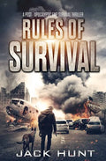 Rules of Survival: A Post-Apocalyptic EMP Survival Thriller - Paperback