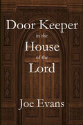 A Door Keeper in the House of the Lord - Paperback