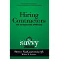 Hiring Contractors The No-Headache Approach: The Savvy Landlord - Paperback