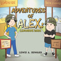 The Adventures of Alex: Lemonade Wars - Paperback