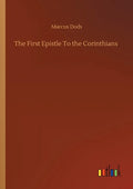 The First Epistle To the Corinthians - Paperback