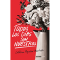 Todos Los Días Son Nuestros - Paperback