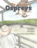 Mr. Greg's Ospreys - Paperback