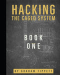 Hacking the CAGED System: Book 1 - Paperback