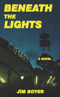 Beneath the Lights - Paperback