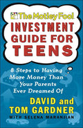 The Motley Fool Investment Guide for Teens - Hardcover