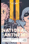 The True Lives of the Fabulous Killjoys: National Anthem Library Edition - Hardcover