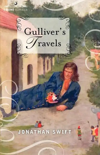 Gulliver's Travels: Into Several Remote Nations of the World, in Four Parts - Paperback