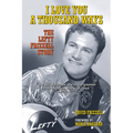 I Love You a Thousand Ways: The Lefty Frizzell Story - Paperback