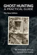 Ghost Hunting: A Practical Guide - Paperback