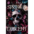 Spring's Descent: A Sinful Seasons Novel - Paperback