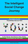The Intelligent Social Change Journey: Foundation for the Possibilities that are YOU! Series - Paperback