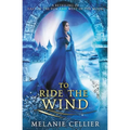 To Ride the Wind: A Retelling of East of the Sun, West of the Moon - Paperback