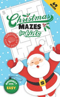 Christmas Mazes for Kids 69 Mazes Difficulty Level Easy: Fun Maze Puzzle Activity Game Books for Children - Holiday Stocking Stuffer Gift Idea - Santa - Paperback