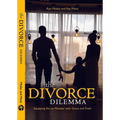 Divorce Dilemma: Equipping You to Minister with Grace and Truth - Paperback