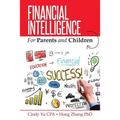Financial Intelligence for Parents and Children - Paperback