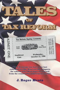 Tales of Tax Reform: The U.S. income tax laws were last reformed in 1986. What are the prospects for reform now? What have we learned from - Paperback