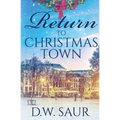 Return To Christmas Town - Paperback