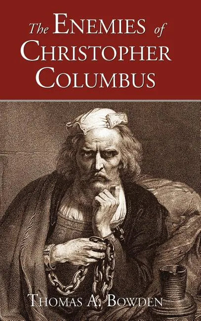 The Enemies of Christopher Columbus - Hardcover