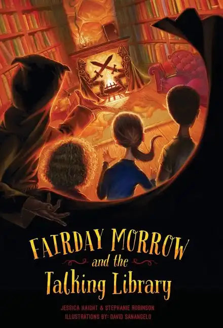 Fairday Morrow and the Talking Library - Hardcover