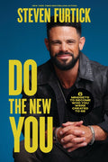 Do the New You: 6 Mindsets to Become Who You Were Created to Be - Hardcover