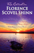 Florence Scovel Shinn - The Collection: The Game of Life And How To Play It, The Secret Door To Success, The Power of the Spoken Word, Your Word Is Yo - Paperback