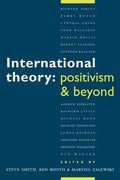 International Theory: Positivism and Beyond - Paperback
