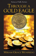 Through a Gold Eagle - Paperback