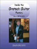 Inside the Gretsch Guitar Factory 1957/1970 - Paperback