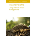 Instant Insights: Using Manure in Soil Management - Paperback
