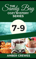 The Sandy Bay Cozy Mystery Series: 7-9 - Paperback