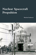 Nuclear Spacecraft Propulsion - Paperback