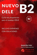 Nuevo Dele B2: Preparación para el examen. Modelos completos del examen DELE B2 - Paperback