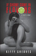 If Shame Came In Flavors: At Debt's Door - Paperback