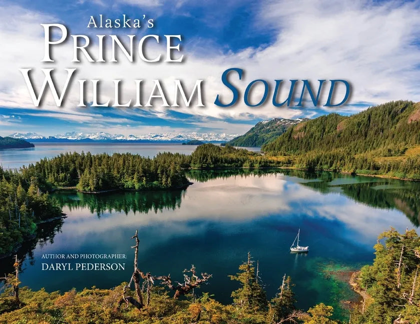 Alaska's Prince William Sound - Paperback