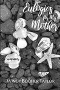 Eulogies for My Mother - Paperback