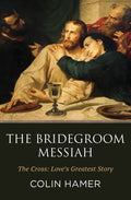 The Bridegroom Messiah - Paperback