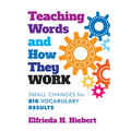 Teaching Words and How They Work: Small Changes for Big Vocabulary Results - Paperback