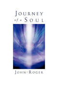 Journey of a Soul - Paperback