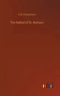 The Ballad of St. Barbara - Hardcover