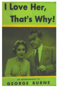 I Love Her, That's Why! an Autobiography - Paperback