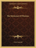 The Mysticism of Plotinus - Paperback